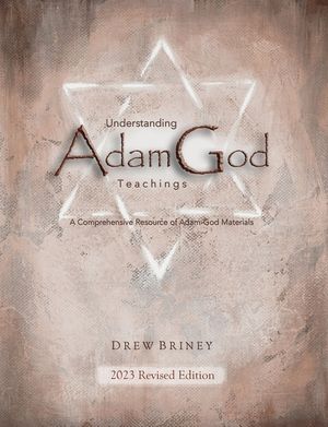 Understanding Adam-God Teachings: 2023 Revised Edition image number 0