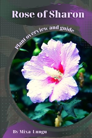 Rose of Sharon: Plant overview and guide image number 0