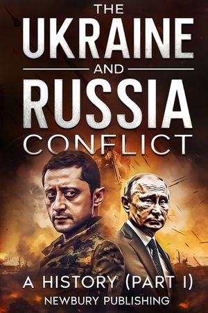 The Ukraine and Russia Conflict: A History image number 0