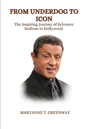 From Underdog to Icon: The Inspiring Journey of Sylvester Stallone in Hollywood. image number 0