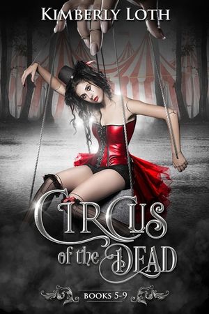 Circus of the Dead: Books 5-9 image number 0