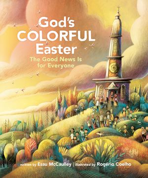 God's Colorful Easter: The Good News Is for Everyone image number 0