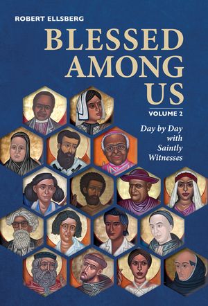 Blessed Among Us: Day by Day with Saintly Witnesses; Volume 2 image number 0