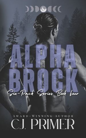 Alpha Brock: six-pack series book four image number 0