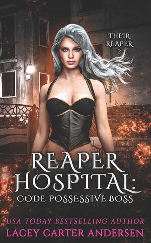 Reaper Hospital: Code Possessive Boss: A Paranormal Reverse Harem Romance image number 0