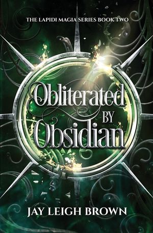 Obliterated by Obsidian: The Lapidi Magia Series image number 0