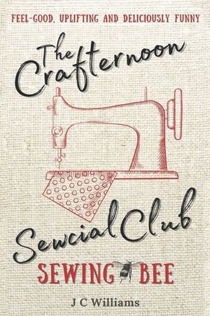 The Crafternoon Sewcial Club - Sewing Bee image number 0
