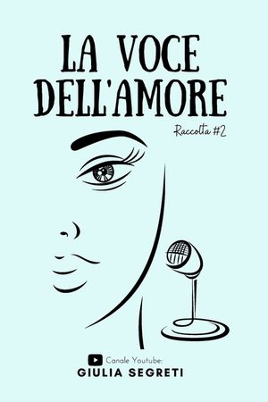 La Voce Dell'amore #2: Raccolta 2 image number 0