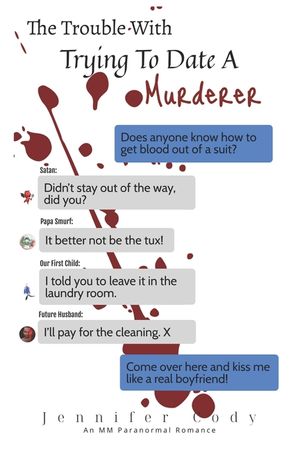 The Trouble with Trying to Date a Murderer image number 0