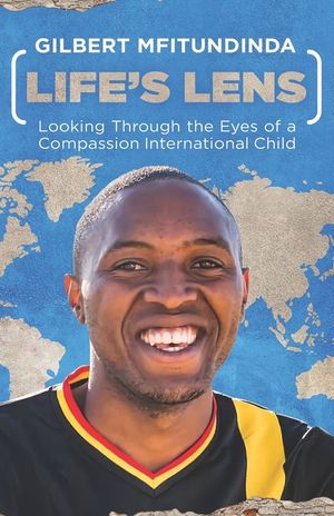 Life's Lens: Looking Through the Eyes of a Compassion International Child image number 0