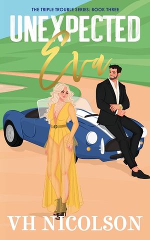 Unexpected Eva: An Age Gap, Dad's Best Friend Romance (The Triple Trouble Series Book 3) image number 0