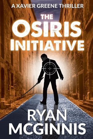 The Osiris Initiative: A Xavier Greene Thriller image number 0