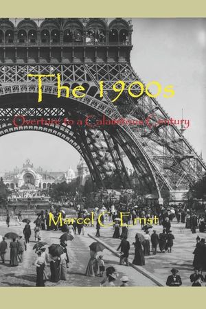 The 1900s: Overture to a Calamitous Century image number 0
