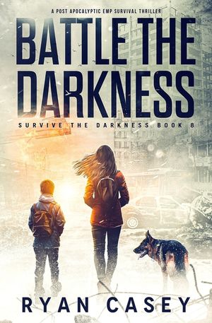 Battle the Darkness: A Post Apocalyptic EMP Survival Thriller image number 0
