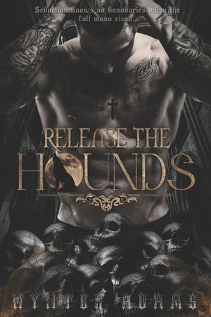 Release The Hounds: A Dark Paranormal Shifter Romance image number 0