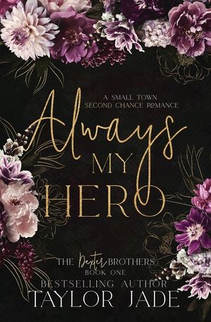 Always My Hero: Second Chance Sweet Romance image number 0