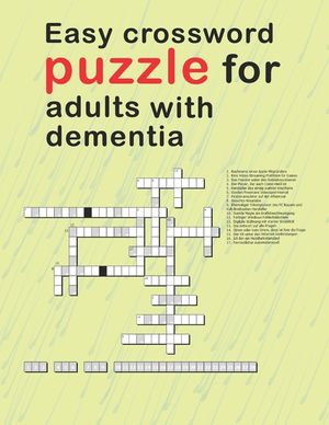 Easy Crossword Puzzles For Adults With dementia: relaxing activity books for adults the big activity book for anxious people, Includes Relaxing Memory image number 0