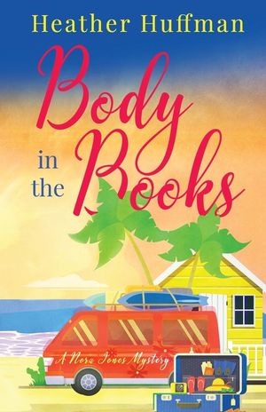 Body in the Books: A Nora Jones Mystery image number 0