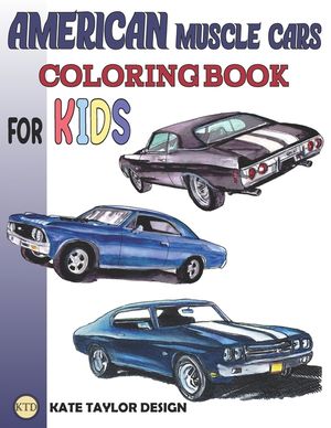 American muscle cars coloring book for kids: Greatest american muscle car coloring book image number 0
