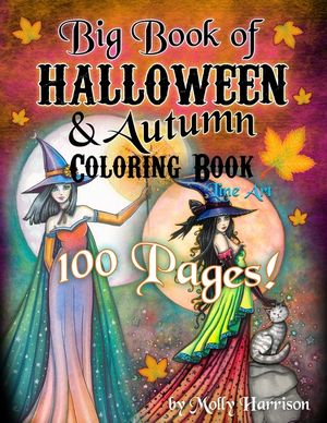 Big Book of Halloween and Autumn Coloring Book by Molly Harrison: 100 pages of Halloween and Autumn Themed Illustrations to Color! image number 0