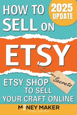 How to Sell on Etsy: Etsy Shop Secrets to Sell Your Craft Online image number 0