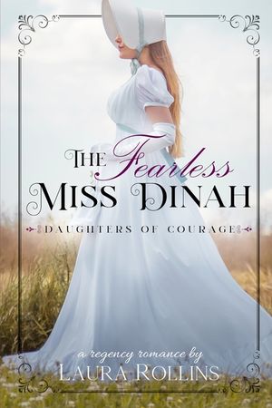 The Fearless Miss Dinah: A Sweet Regency Romance image number 0