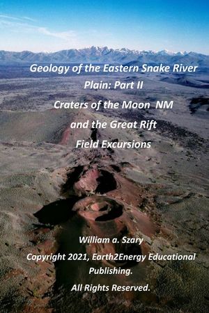 Geology of the Eastern Snake River Plain: Part II: Craters of the Moon National Monument and the Great Rift Field Excursions image number 0