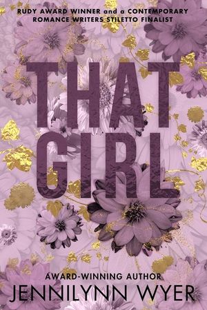 That Girl (The Montgomerys: A Fallen Brook Standalone): An enemies to lovers, second chance romance image number 0