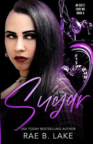 Sugar: An Eve's Fury MC Novel image number 0