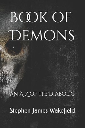 Book of Demons: An A-Z of the Diabolic image number 0