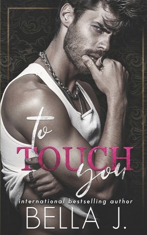 To Touch You: An Age Gap Romance image number 0
