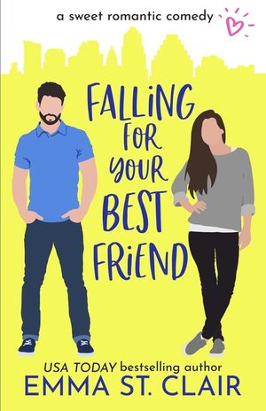 Falling for Your Best Friend: a Sweet Romantic Comedy image number 0