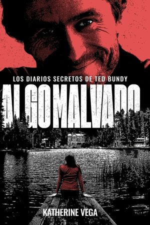 Algo malvado: Los diarios secretos de Ted Bundy image number 0