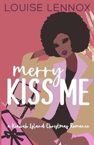 Merry Kiss Me: A Kiawah Island Christmas Romance image number 0