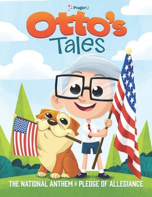 Otto's Tales: The National Anthem and Pledge of Allegiance image number 0