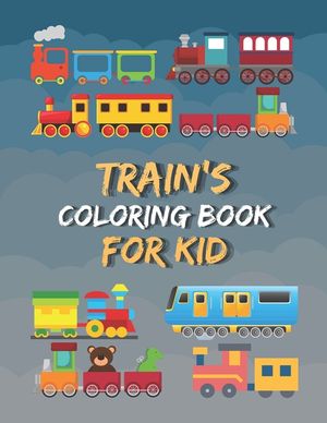 Train Coloring Book Fun for Kids: Cute and Fun 29 Coloring Pages of Train for Kids image number 0