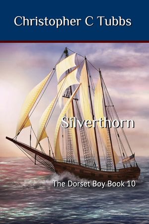 Silverthorn: The Dorset Boy book 10 image number 0