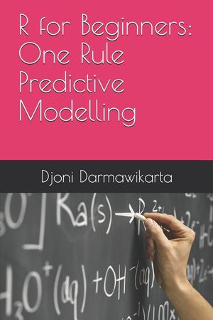 One Rule Predictive Modelling in R Tutorial for Beginners image number 0