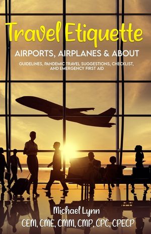 Travel Etiquette: Airports, Airplanes & About image number 0