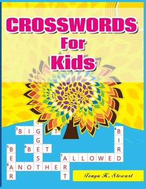 Crosswords for Kids: Hours of Fun for Ages 7 and Up image number 0