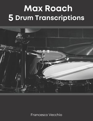 Max Roach: 5 Drum Transcriptions image number 0