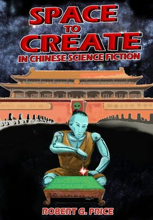 Space To Create in Chinese Science Fiction image number 0