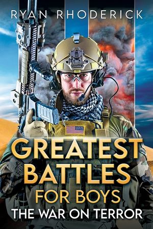 Greatest Battles for Boys: The War on Terror image number 0