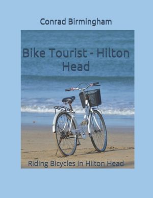 Bike Tourist - Hilton Head: Riding Bicycles in Hilton Head image number 0