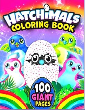 CHatchimals coloring book 100GIANT PAGES: Anxiety Hatchimals Coloring Books For Adults And Kids Relaxation And Stress Relief image number 0