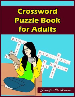 Crossword Puzzle Book for Adults: 101 Coolest puzzles to solve for Adults image number 0