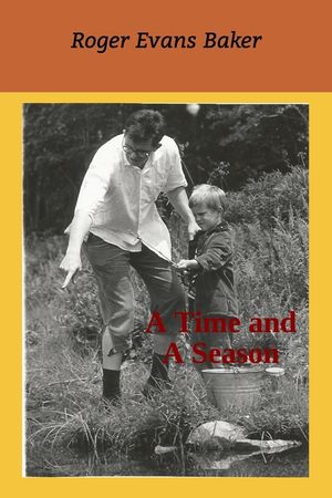 A Time and A Season image number 0
