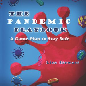 The Pandemic Playbook: A Game Plan to Stay Safe image number 0