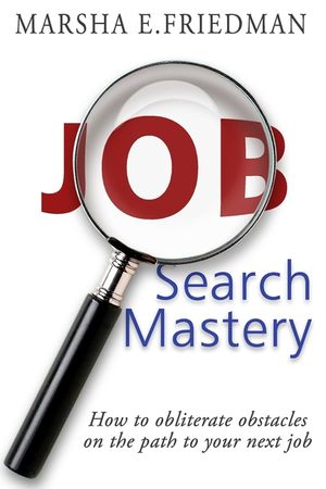 Job Search Mastery: How to obliterate obstacles on the path to your next job image number 0