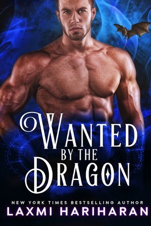 Wanted by the Dragon: Paranormal Dragon Shifter Romance image number 0